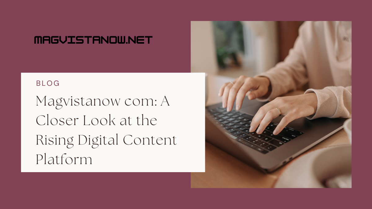 magvistanow com