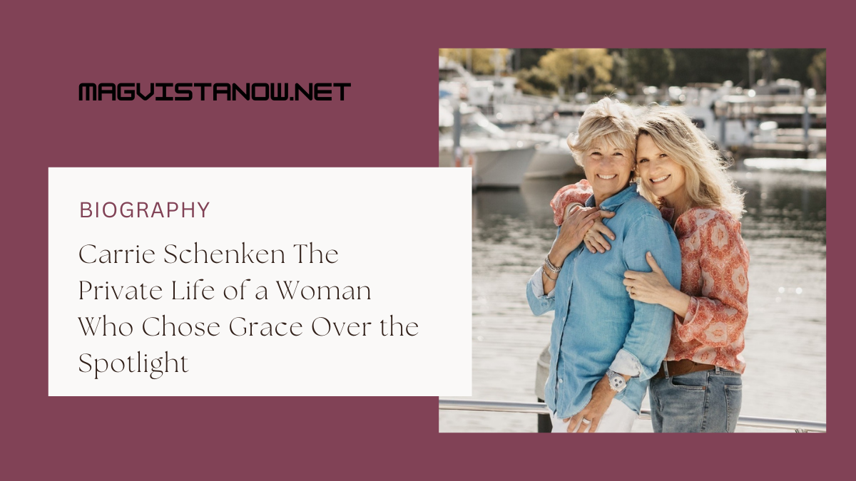 Carrie Schenken The Private Life of a Woman Who Chose Grace Over the Spotlight