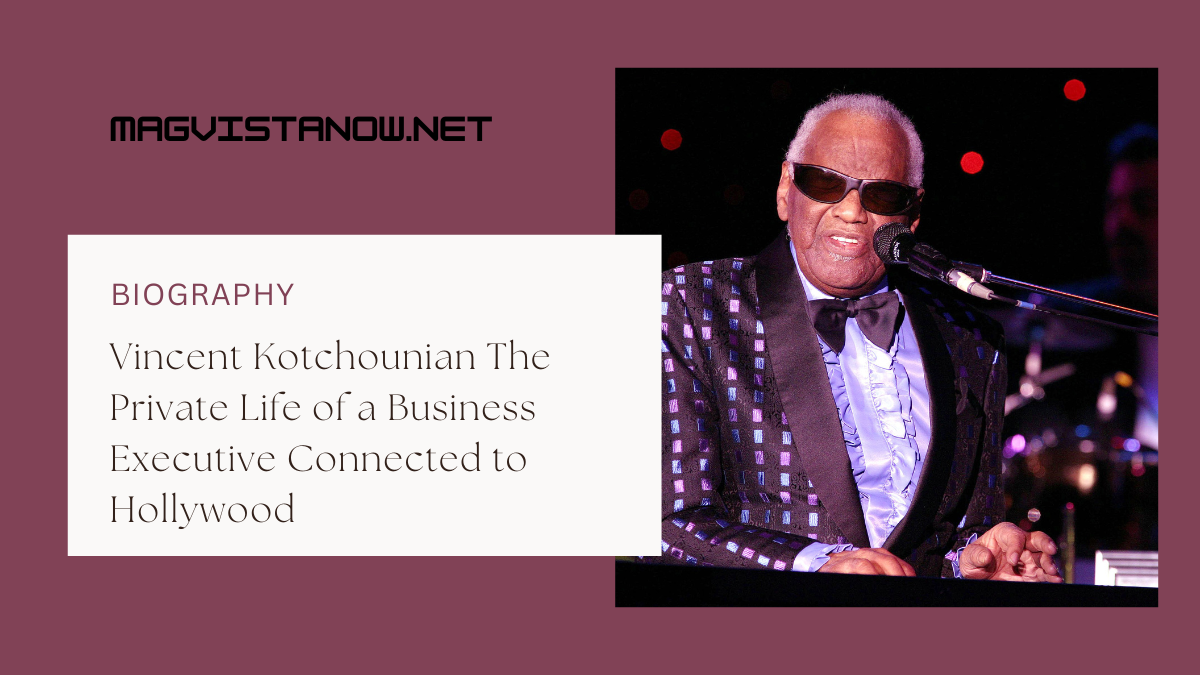 Vincent Kotchounian The Private Life of a Business Executive Connected to Hollywood